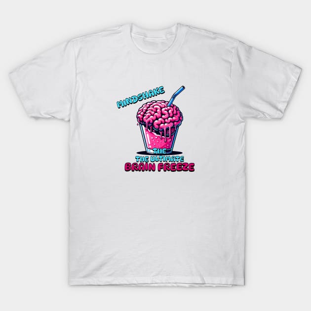 Mindshake Madness - Ultimate Brainy Humor T-Shirt by Dyfrnt